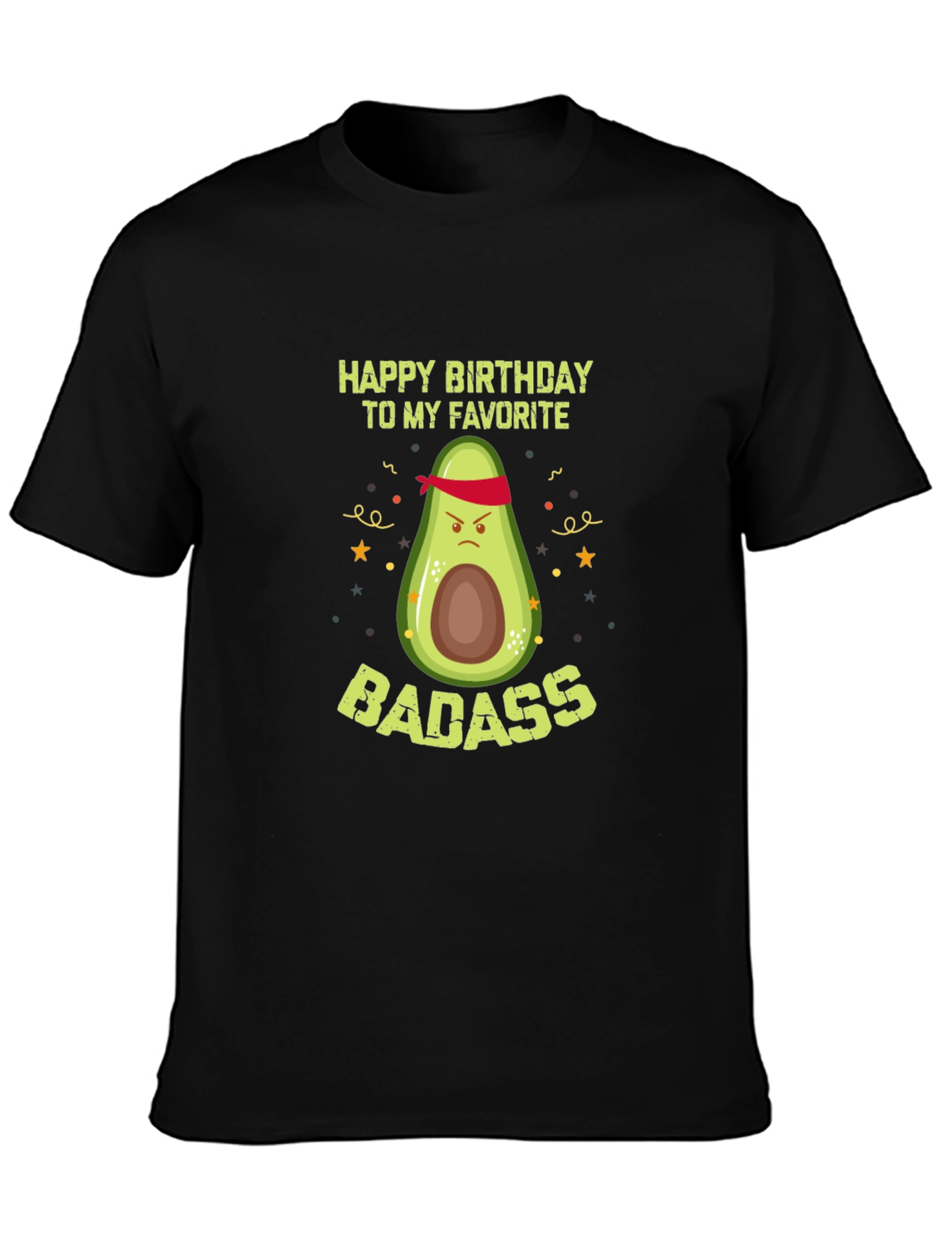 Badass Avocado Birthday T-Shirt