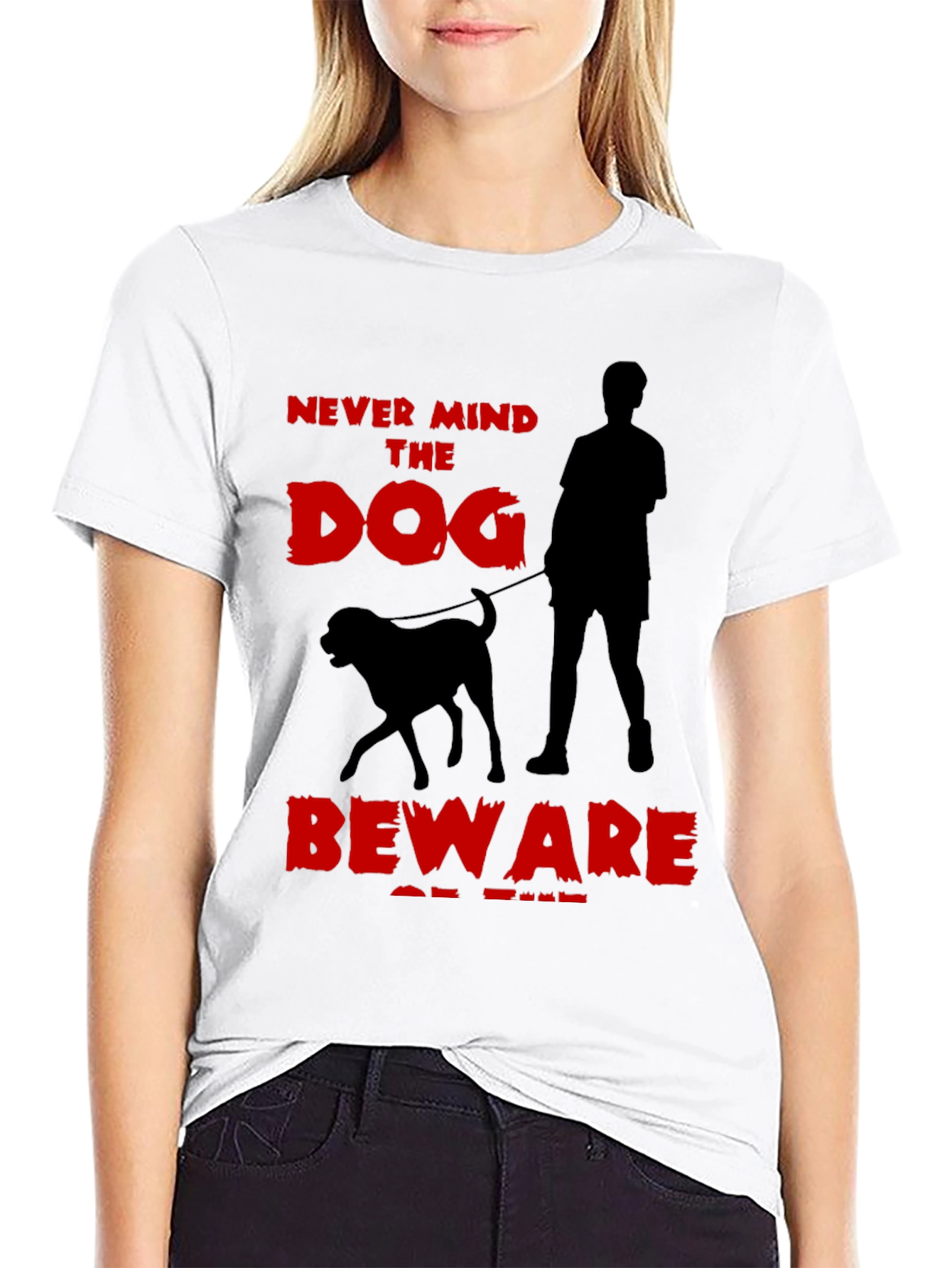 Never Mind the Dog T-Shirt