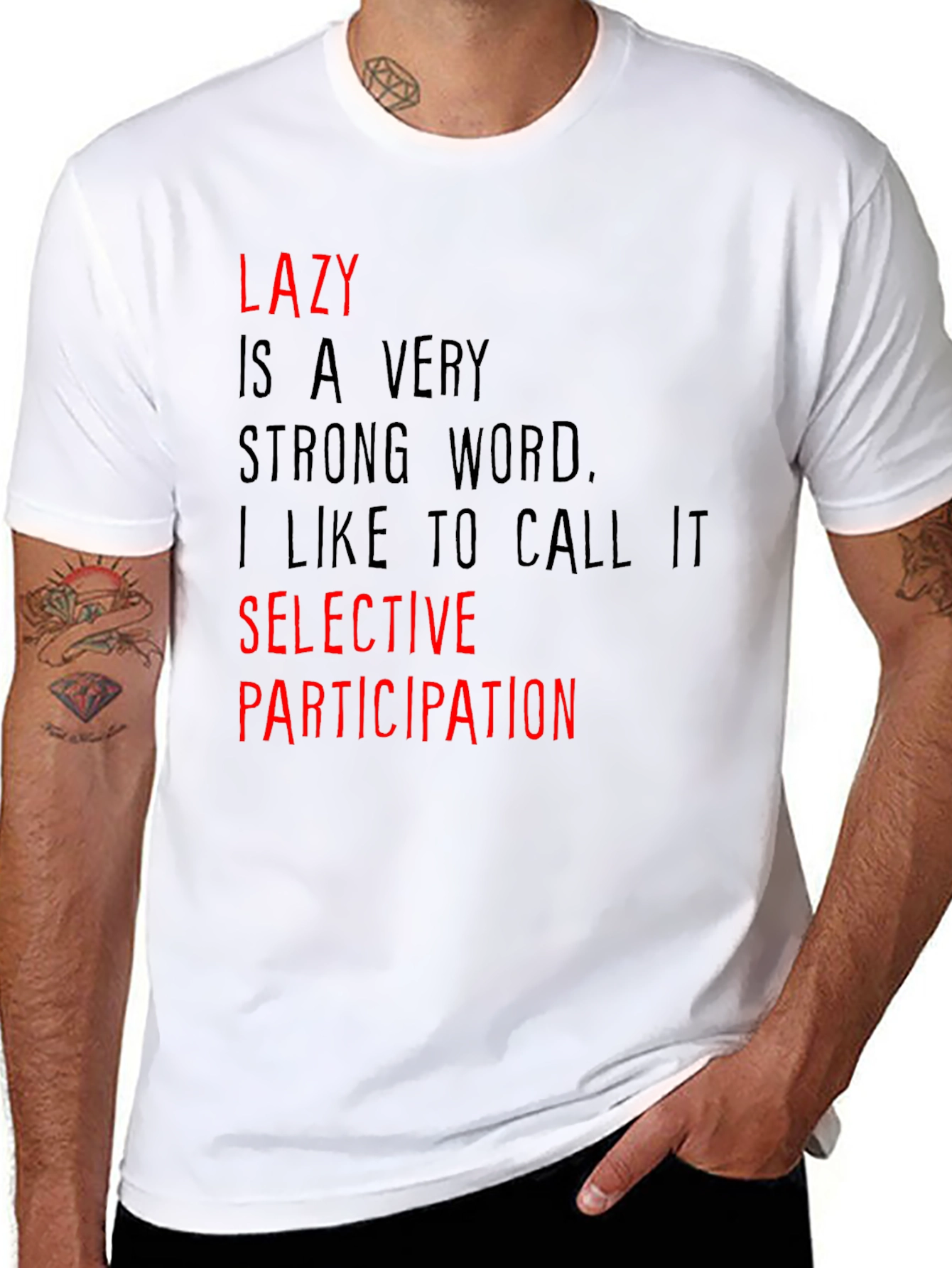 Lazy? Selective Participation Graphic Tee