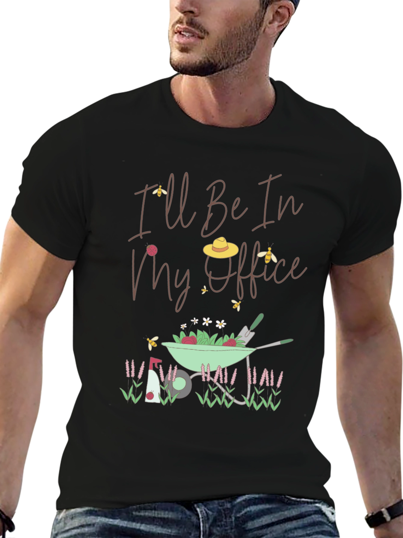 Gardening T-Shirt: Ill Be In My Office