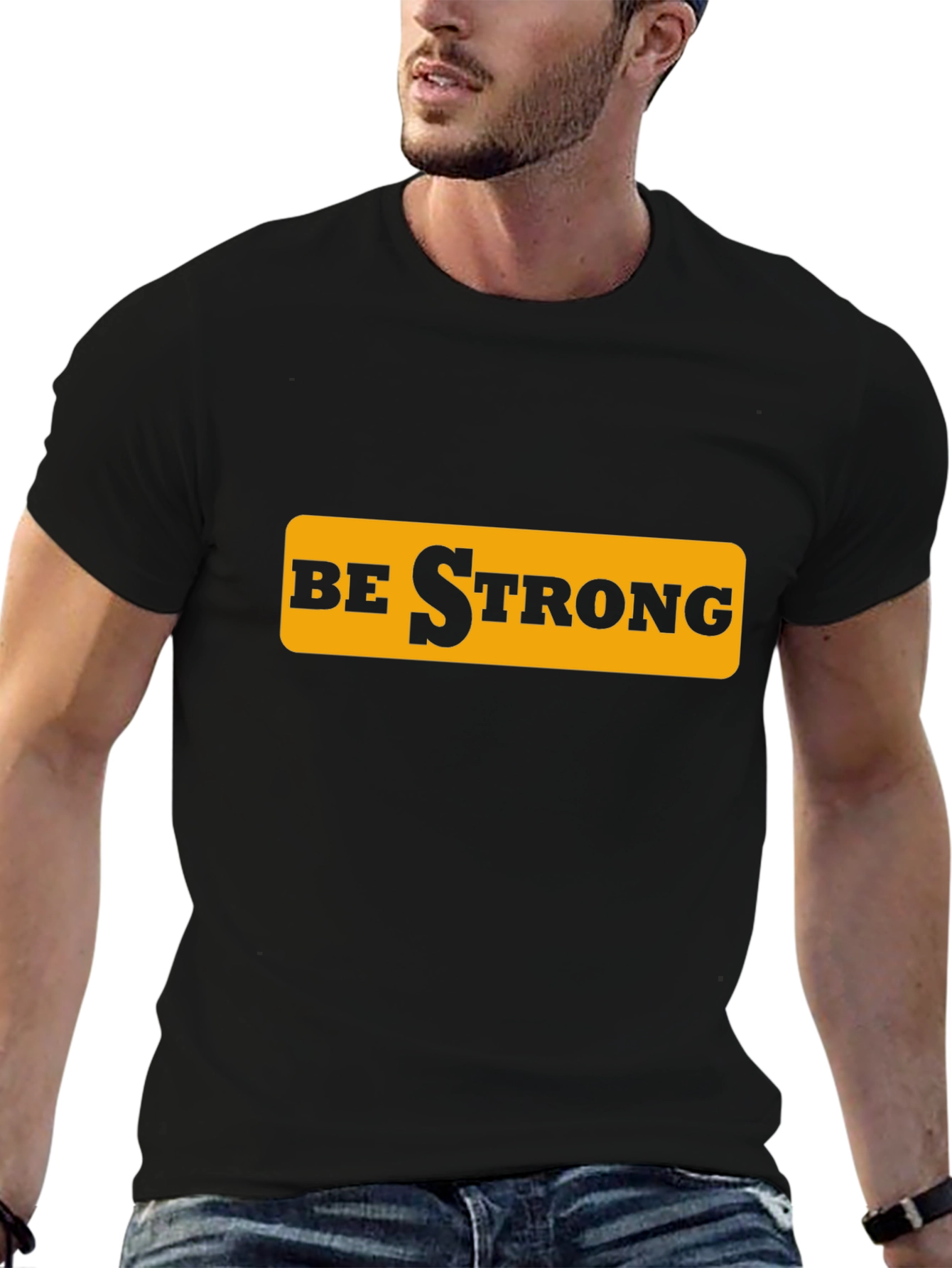 Be Strong Graphic Tee - Black Cotton T-Shirt