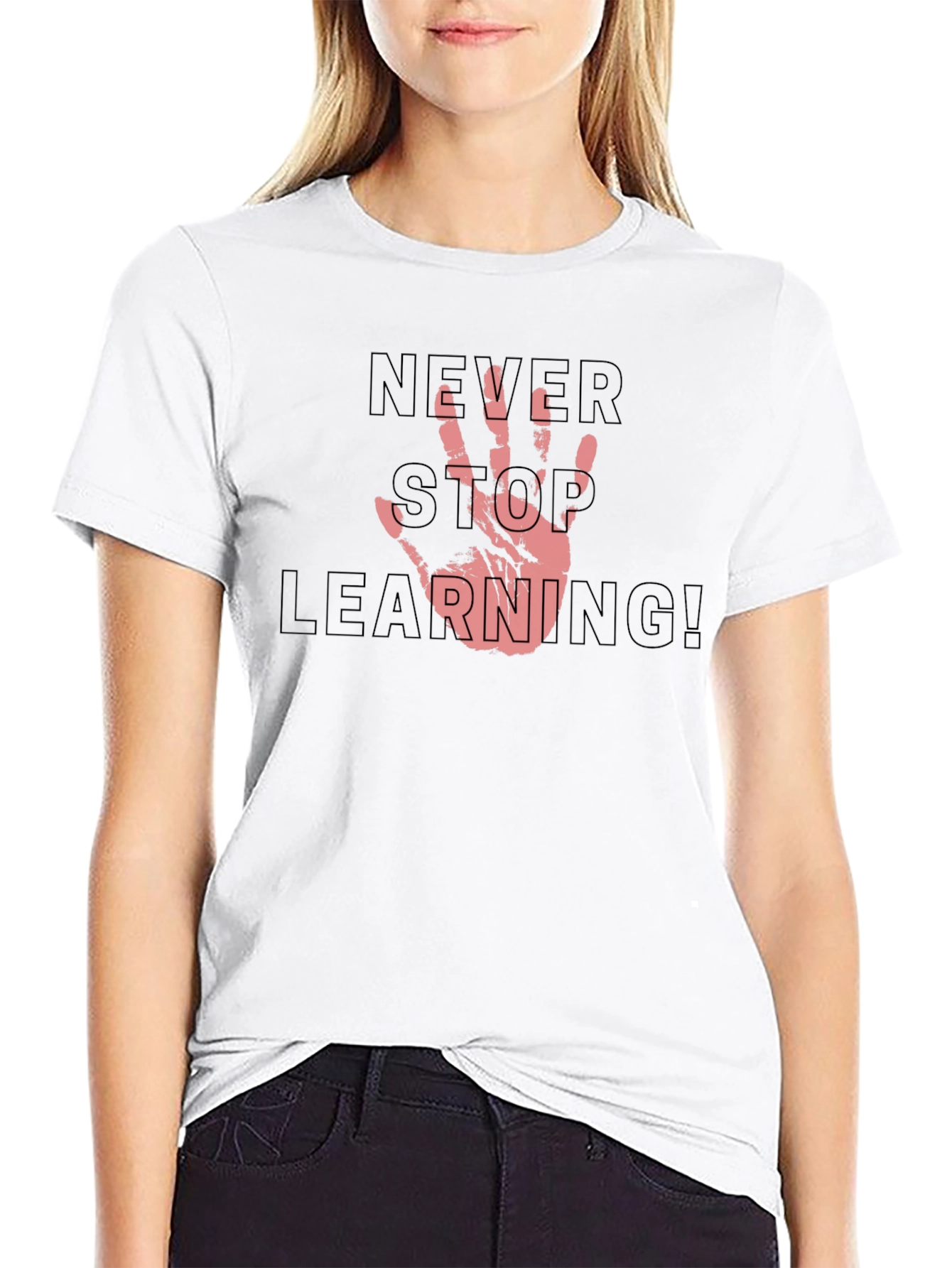 Never Stop Learning Graphic Tee