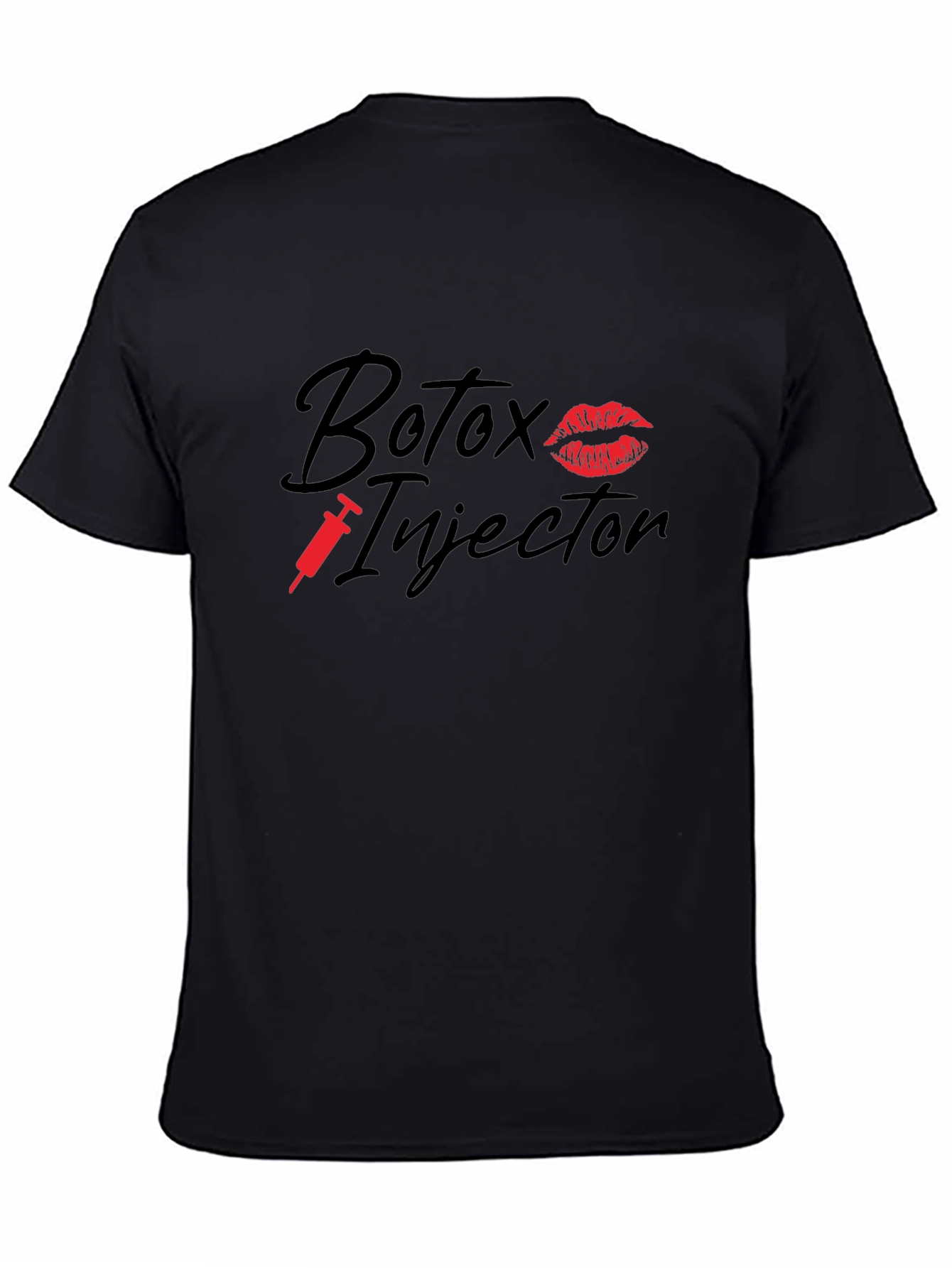 Botox Injector Graphic T-Shirt
