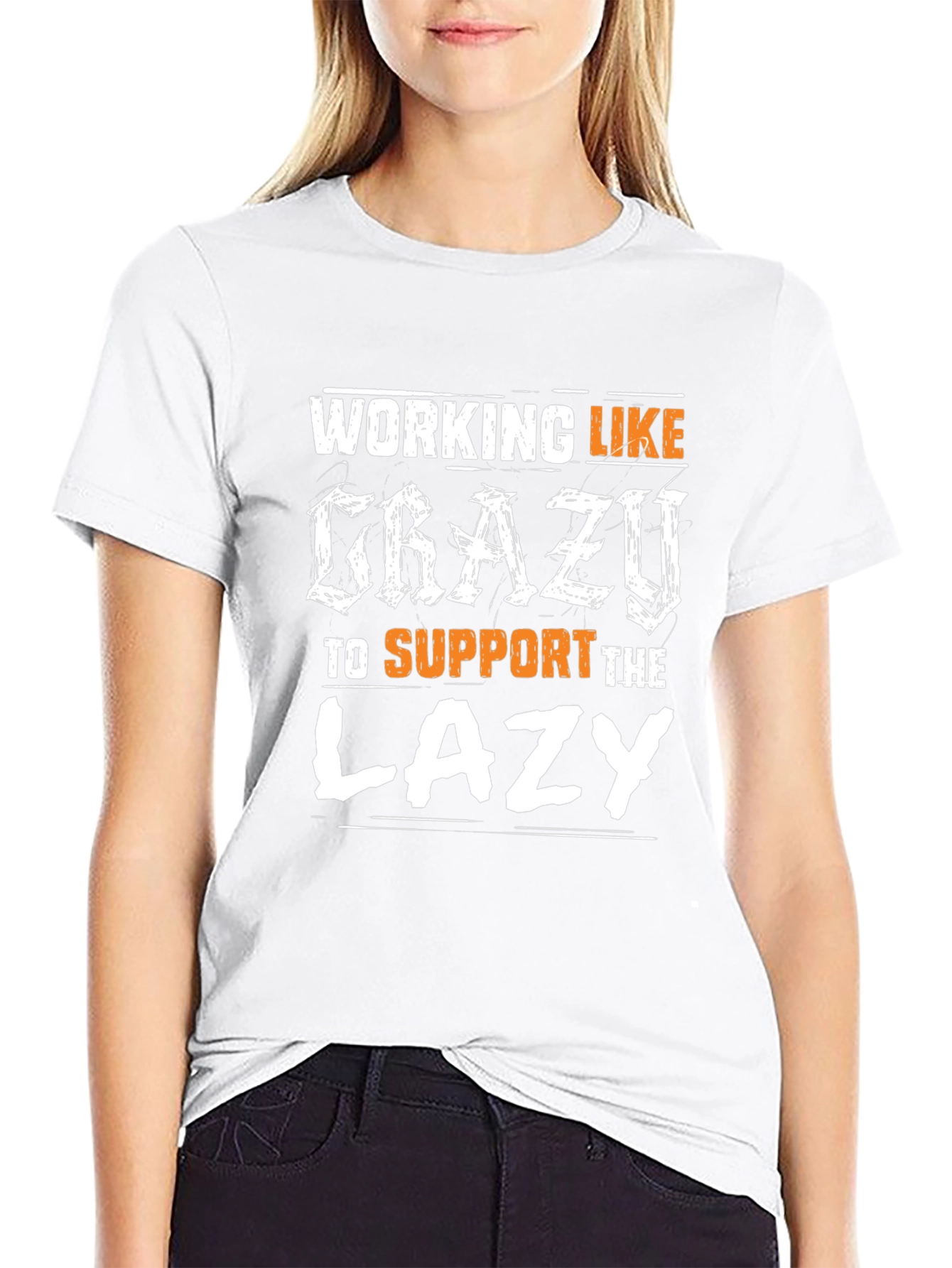 Working Like Crazy T-Shirt - Unisex