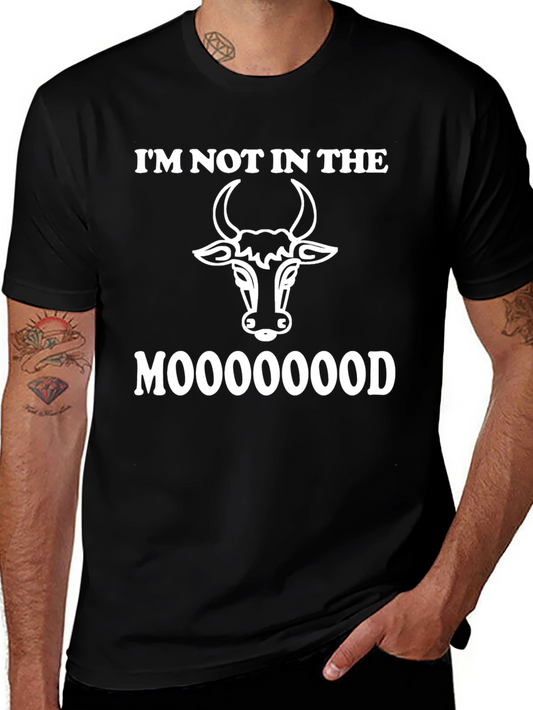 Moooood Tee: Im Not In The Mood Cow T-Shirt