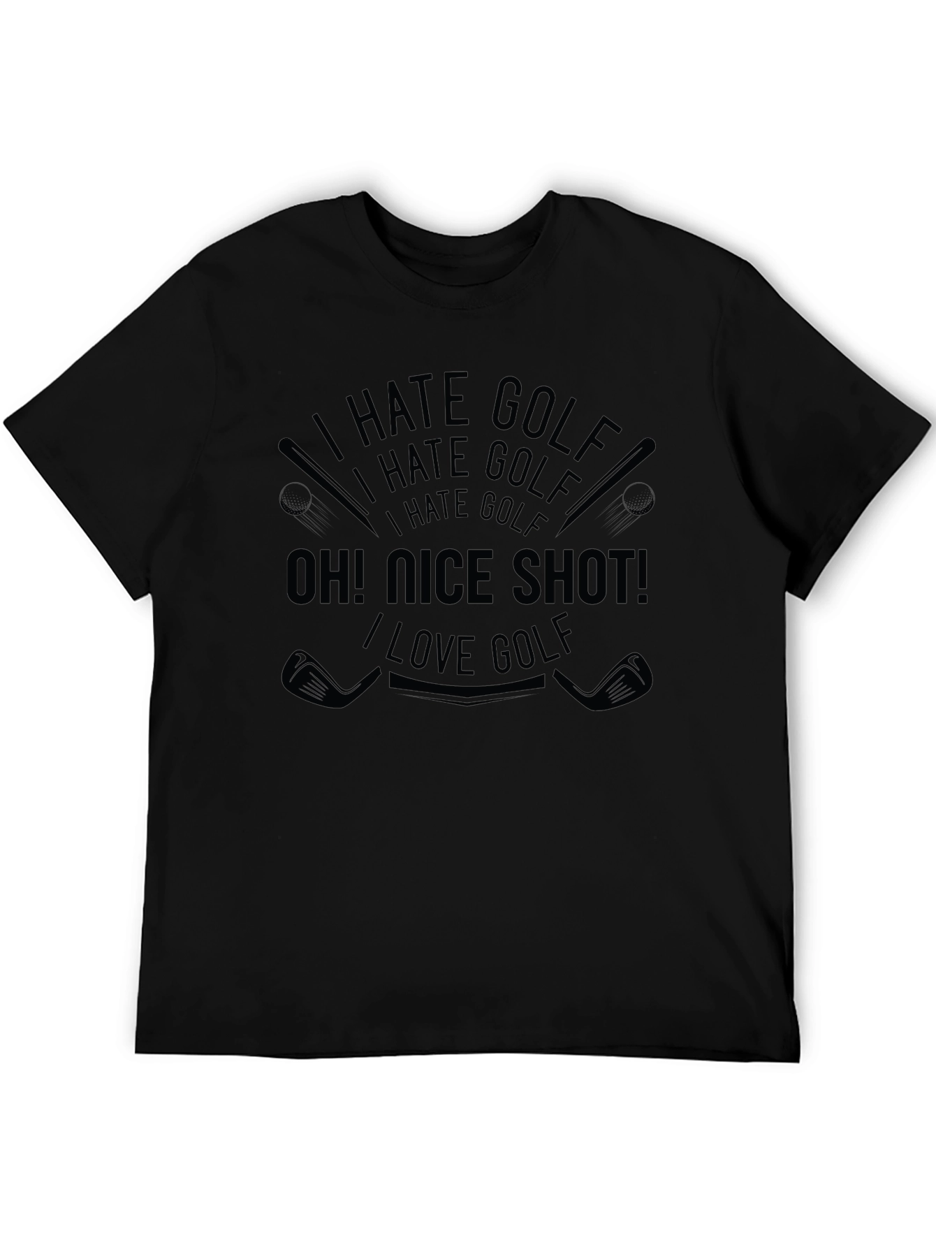 I Hate Golf Oh! Nice Shot! T-Shirt