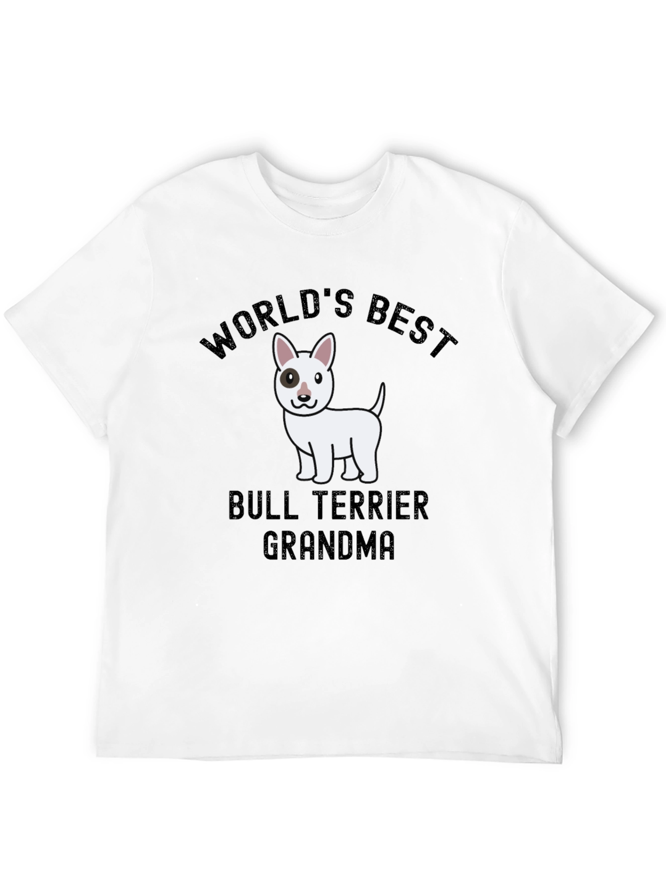 Worlds Best Bull Terrier Grandma T-Shirt