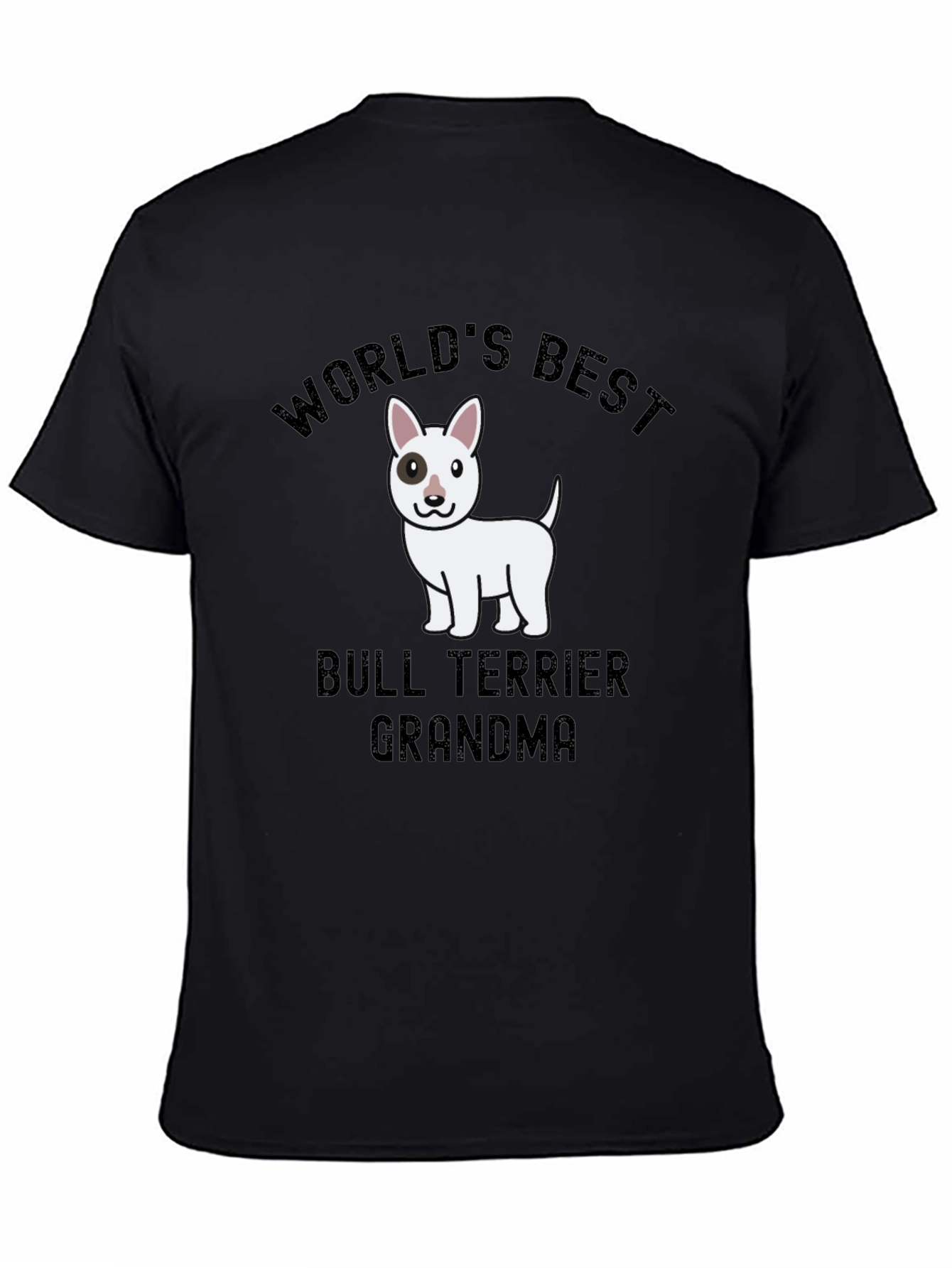 Worlds Best Bull Terrier Grandma T-Shirt