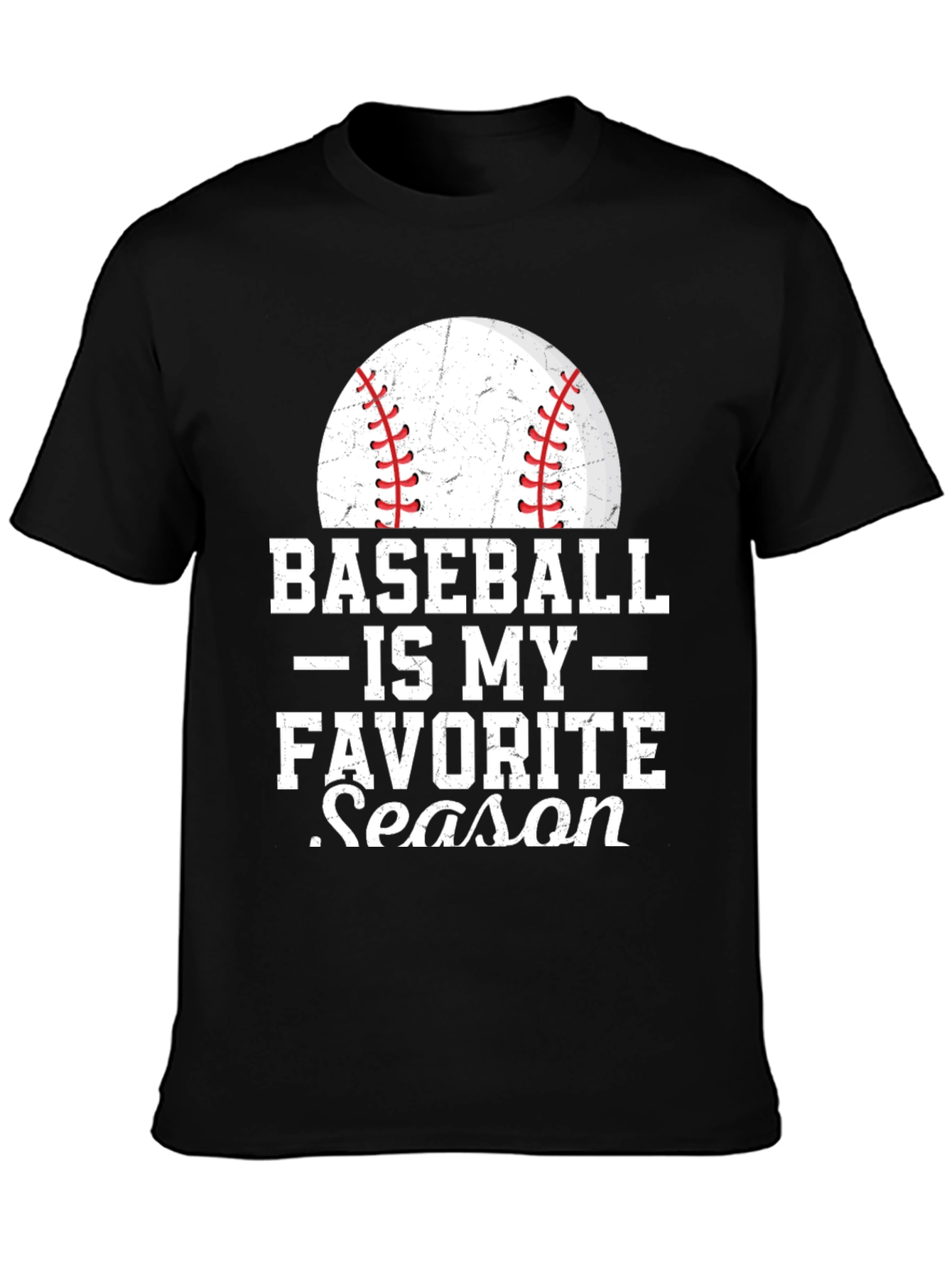 Baseball is my Favorite Season Graphic T-Shirt