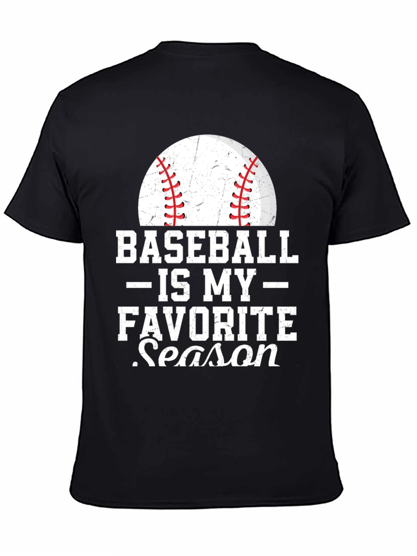 Baseball is my Favorite Season Graphic T-Shirt