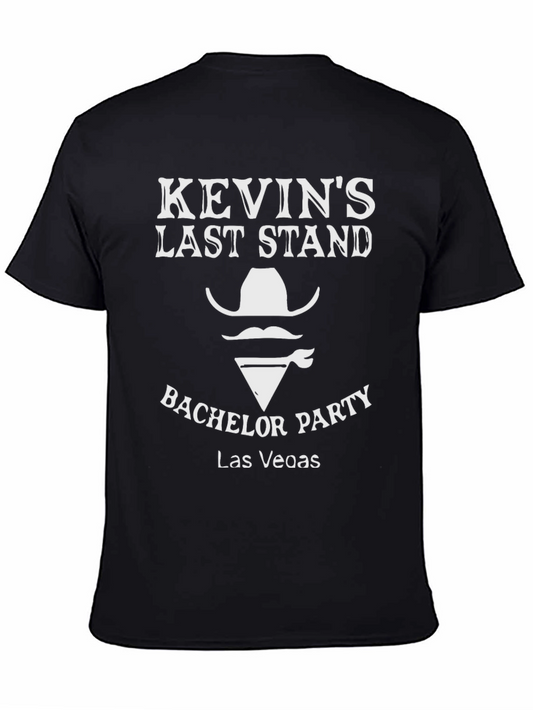 Kevins Last Stand Bachelor Party T-Shirt