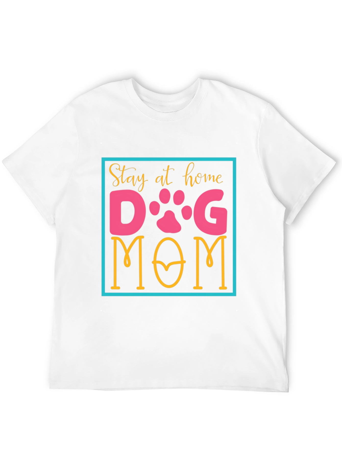 Stay at Home Dog Mom T-Shirt