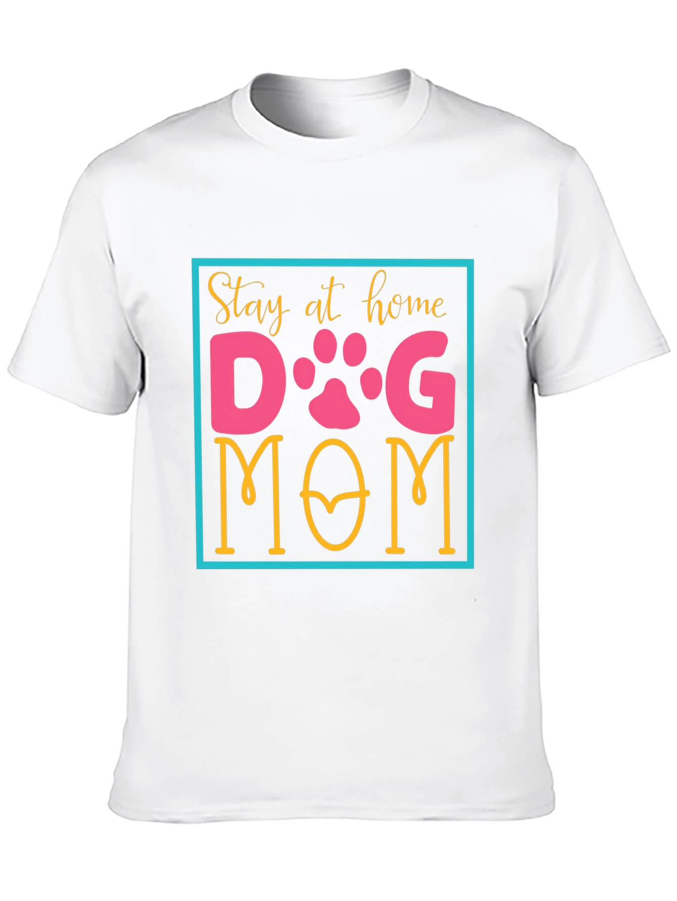 Stay at Home Dog Mom T-Shirt