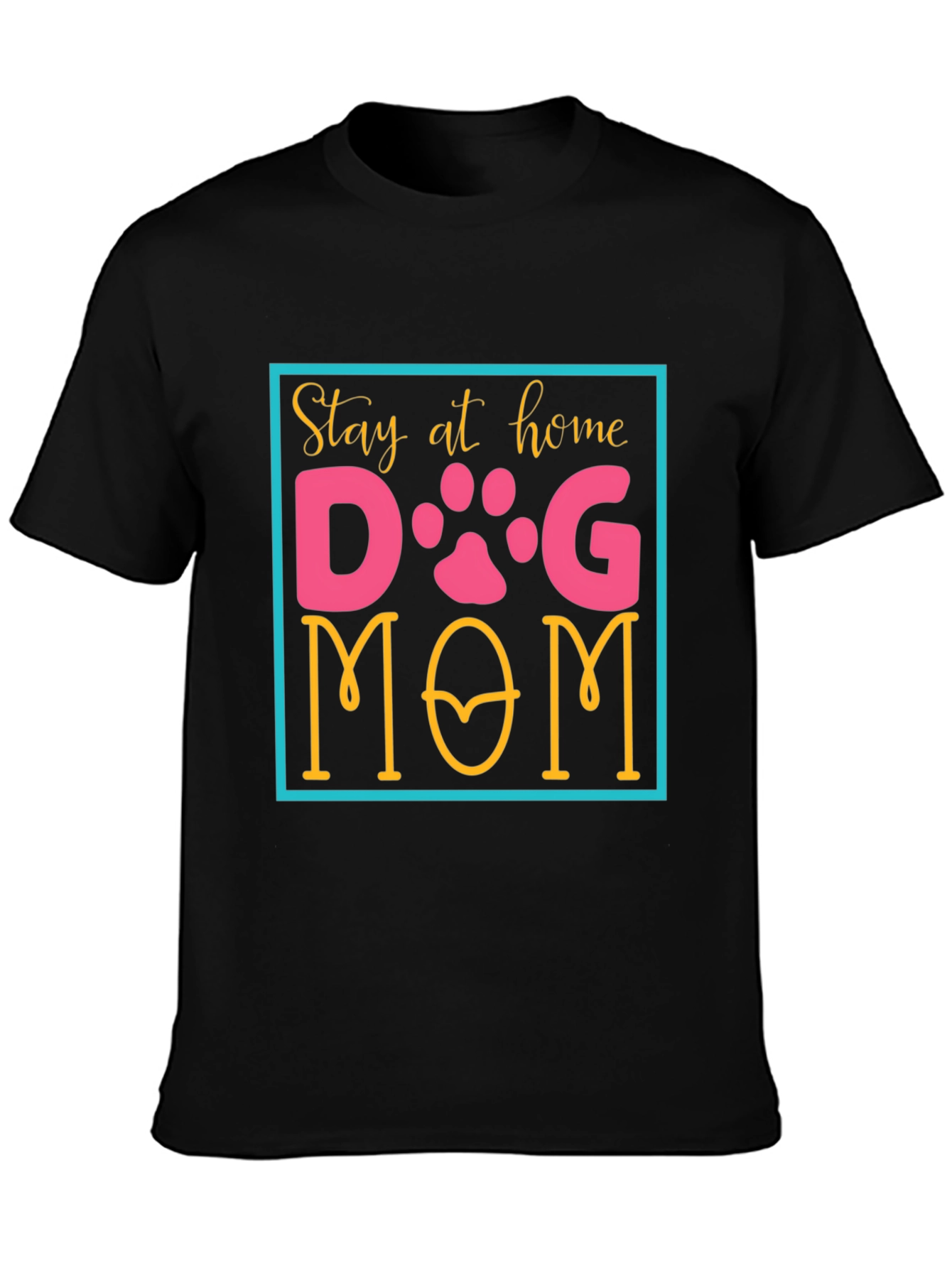 Stay at Home Dog Mom T-Shirt