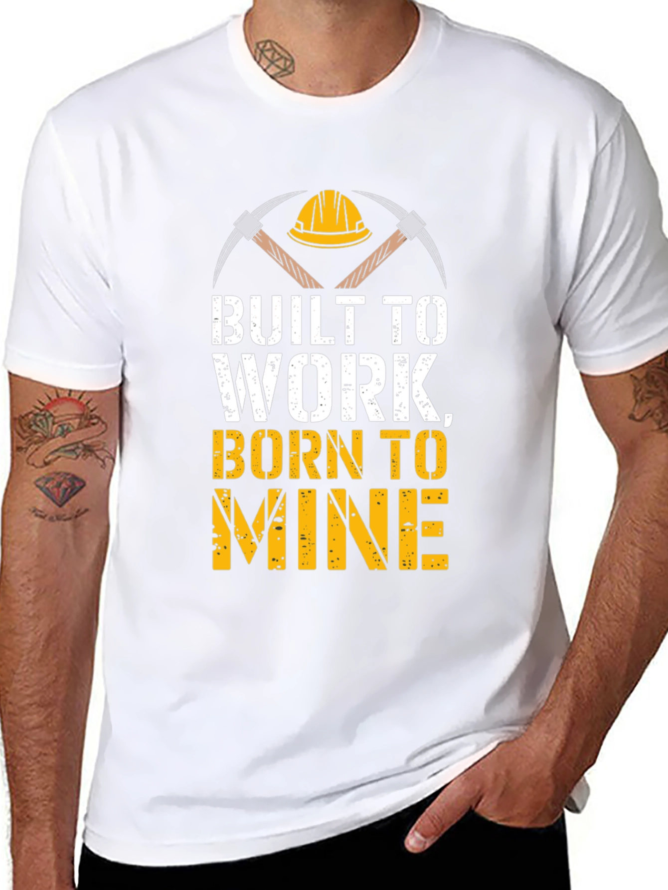 Built To Work Born To Mine T-Shirt