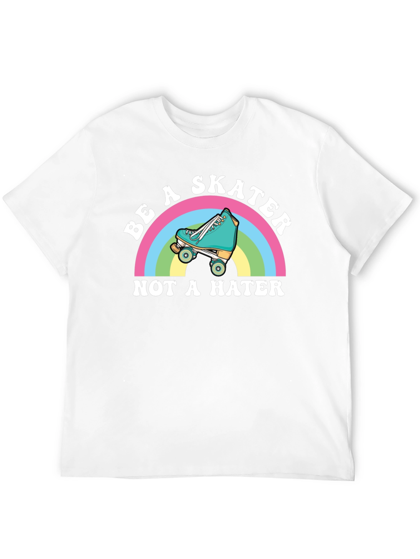 Be A Skater Not A Hater T-Shirt