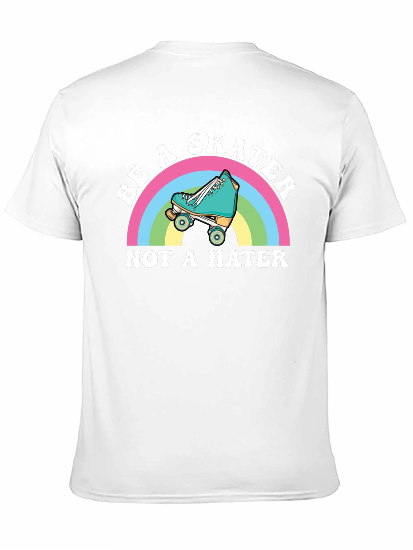 Be A Skater Not A Hater T-Shirt