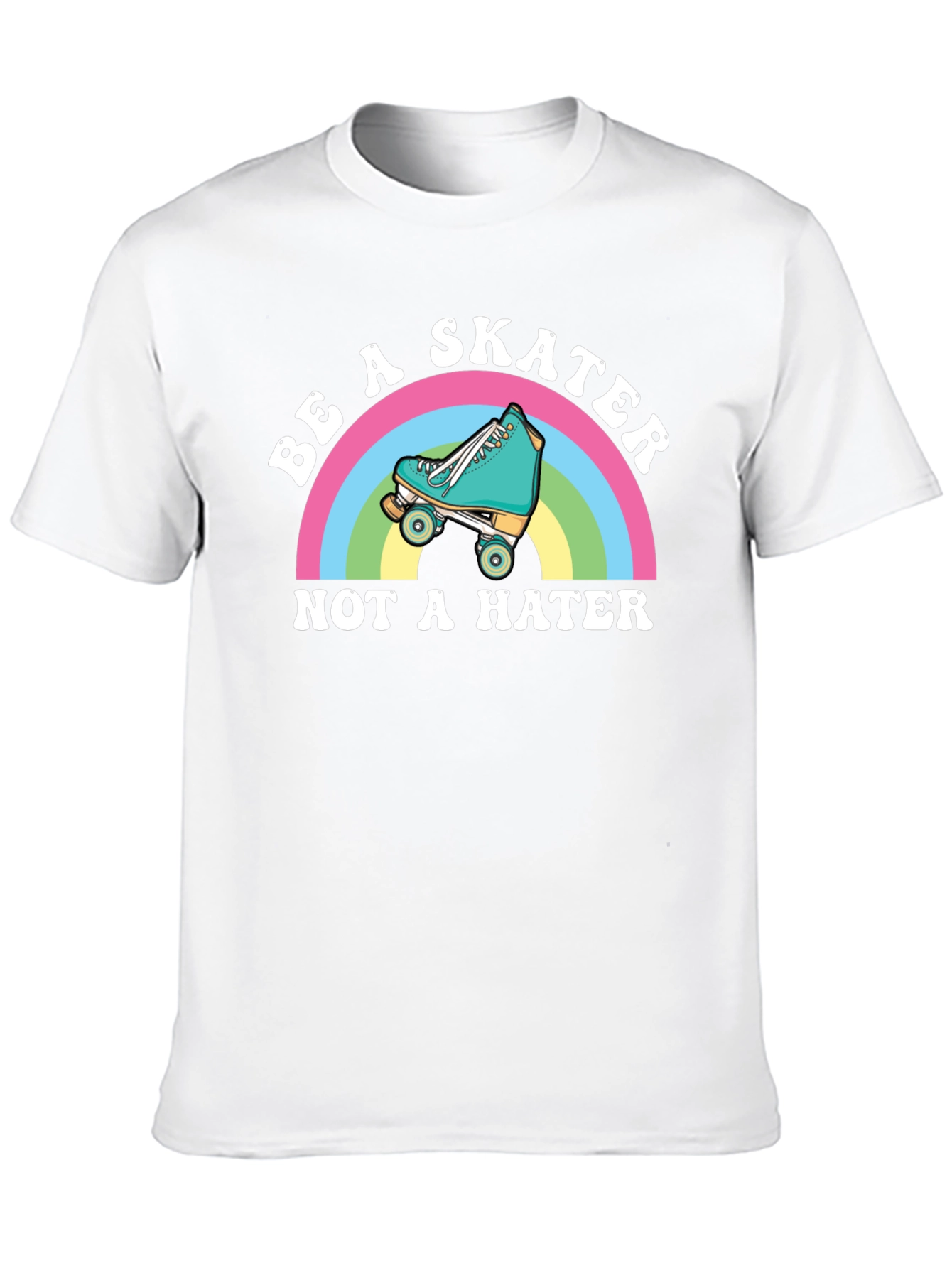 Be A Skater Not A Hater T-Shirt