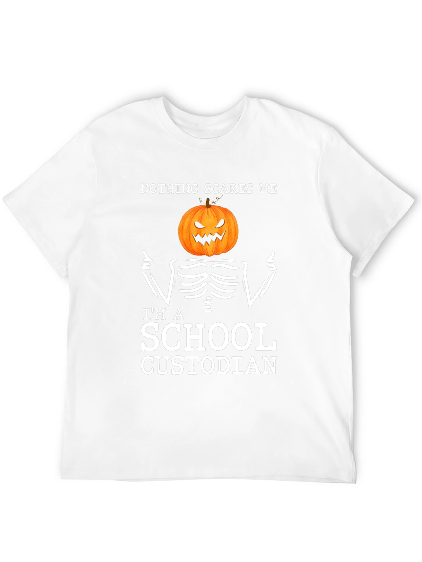 Nothing Scares Me Im A School Custodian Halloween T-Shirt