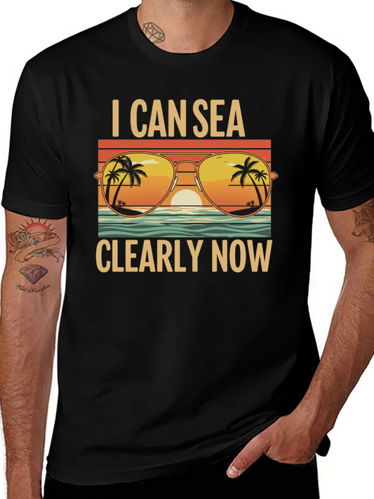 I Can Sea Clearly Now T-Shirt: Coastal Vibes Tee