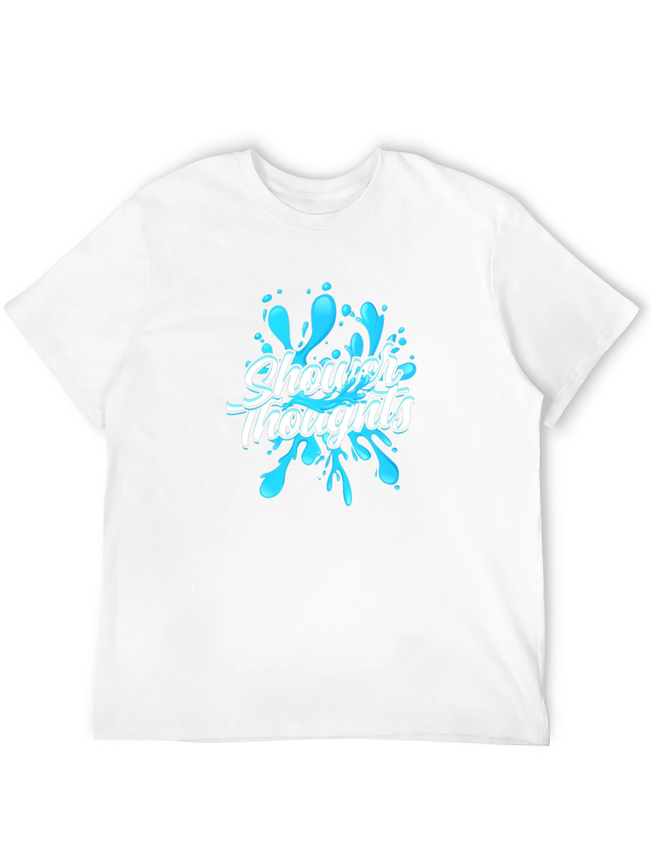 Shower Thoughts Graphic T-Shirt