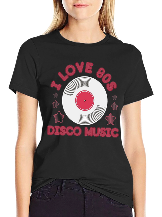 I Love 80s Disco Music Black T-Shirt
