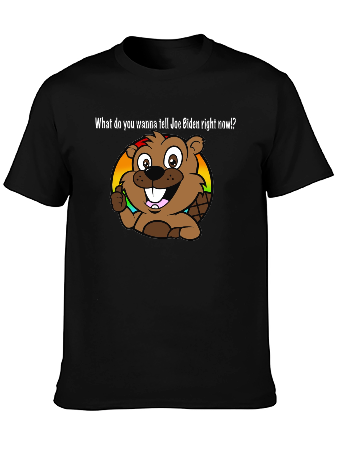 Joe Biden Beaver Cartoon T-Shirt