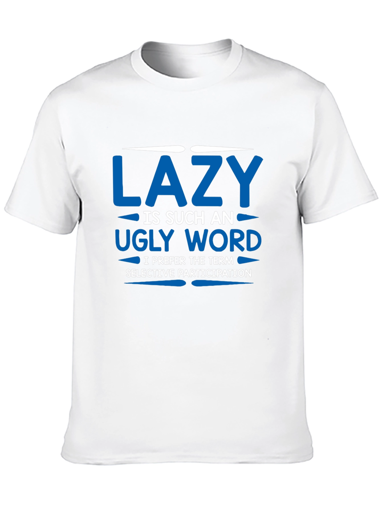 Funny Lazy Slogan Graphic Tee