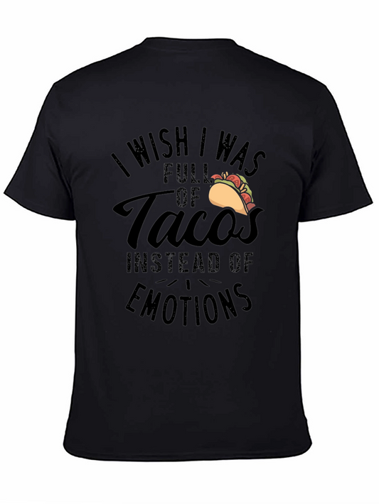 Taco Lover T-Shirt - I Wish I Was Full of Tacos