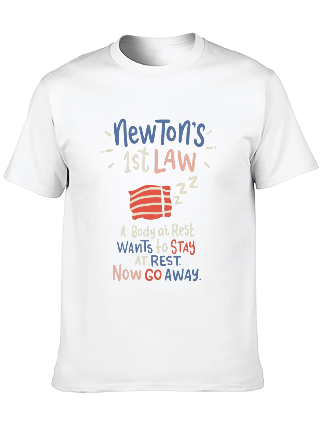 Newtons First Law Graphic T-Shirt