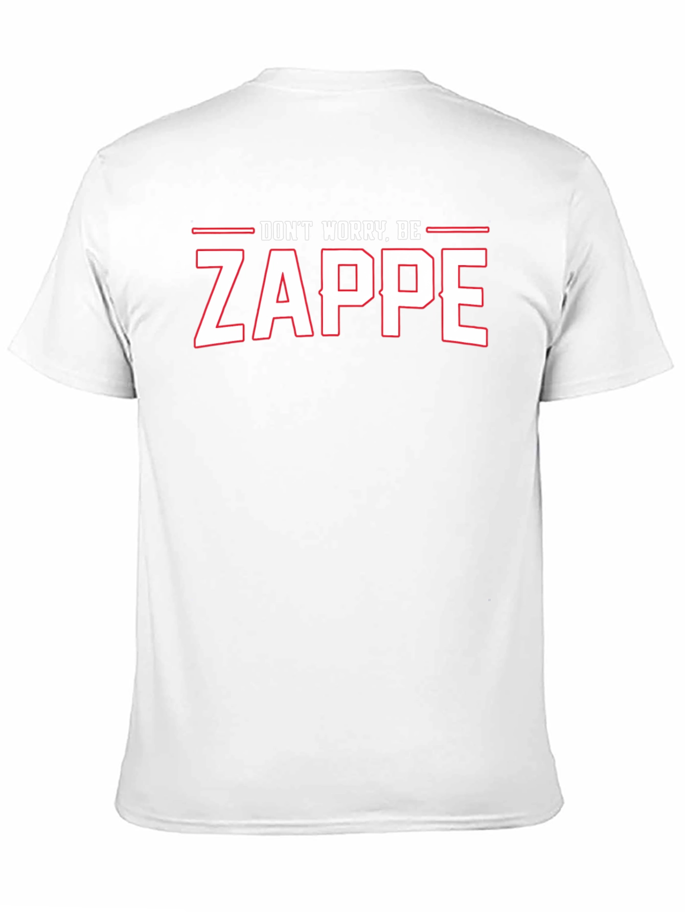 Dont Worry Be Zappe Black T-Shirt