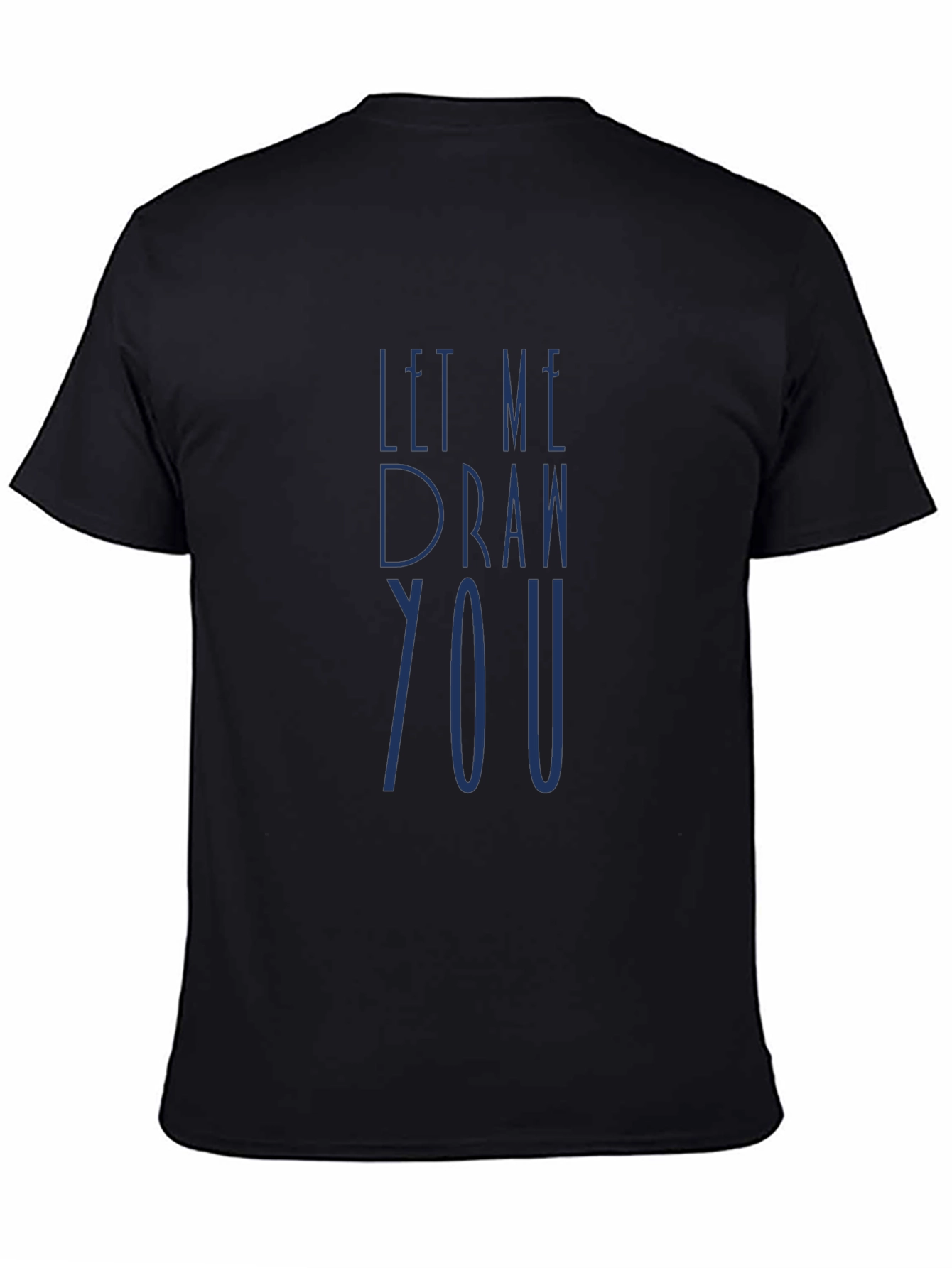 Let Me Draw You Black T-Shirt