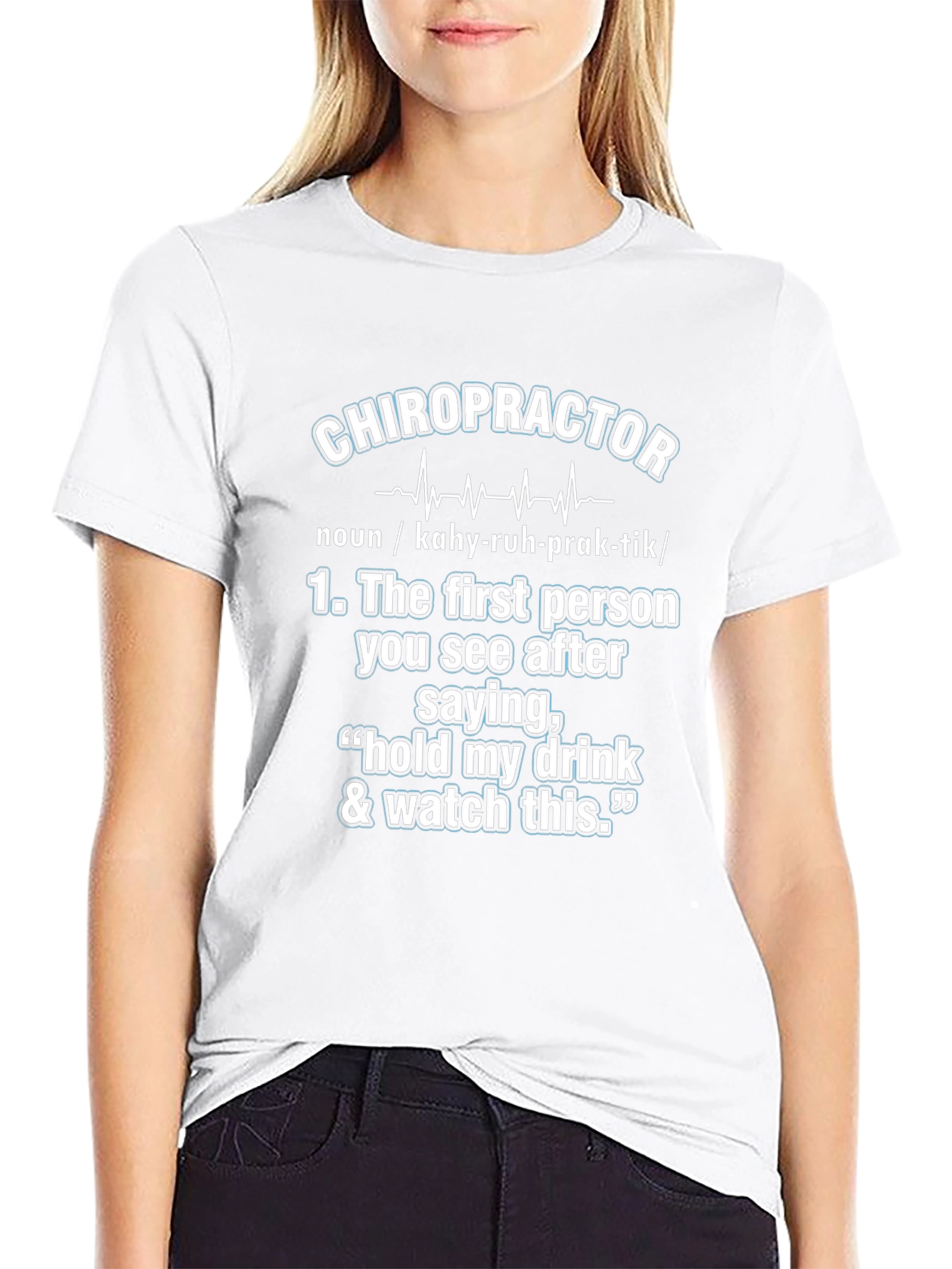 Chiropractor Definition T-Shirt: Funny Graphic Tee