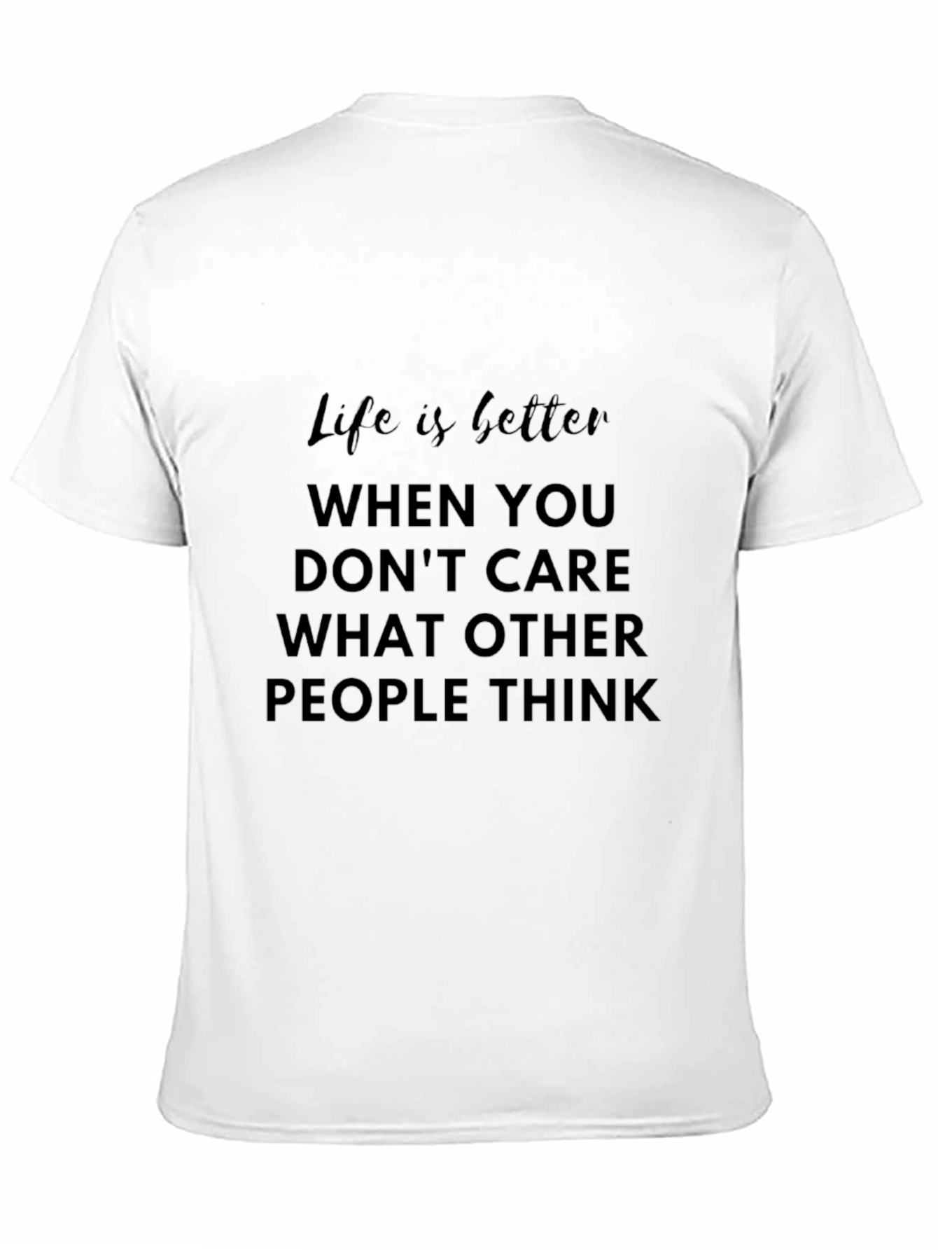 Life is Better Slogan Tee