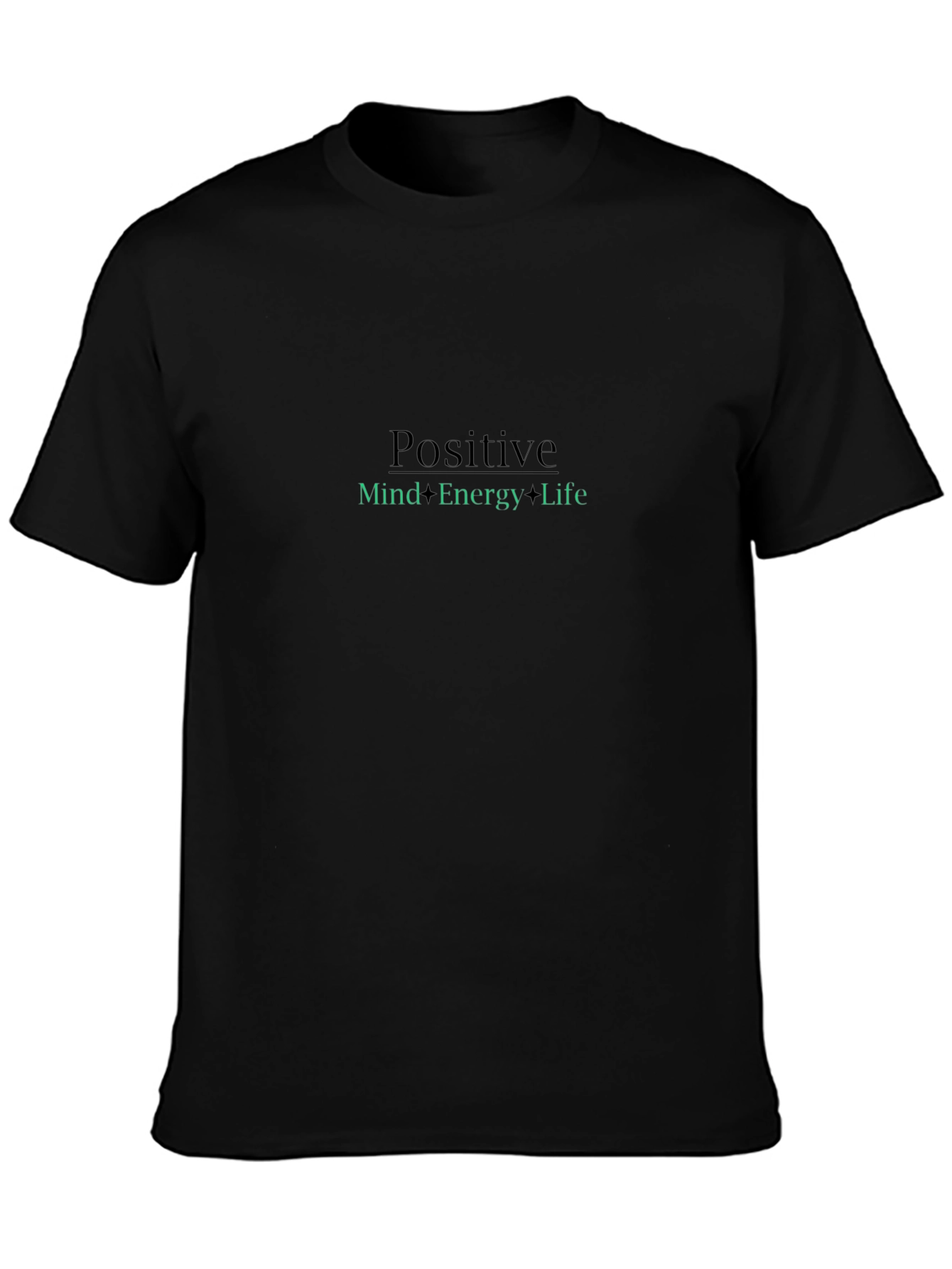 Positive Mind Energy Life Graphic Tee