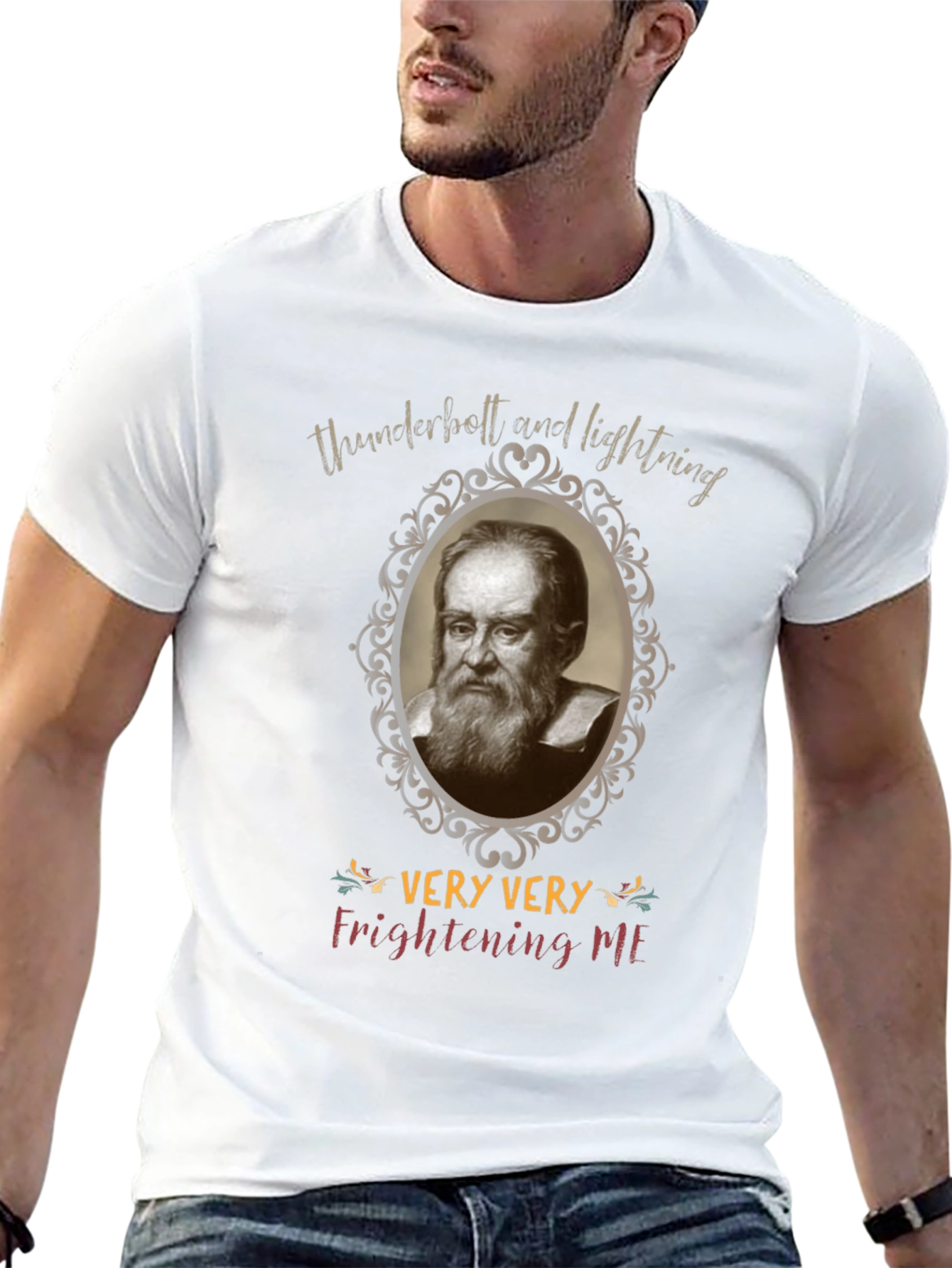 Funny Galileo Galilei Very Very Frightening Me T-Shirt