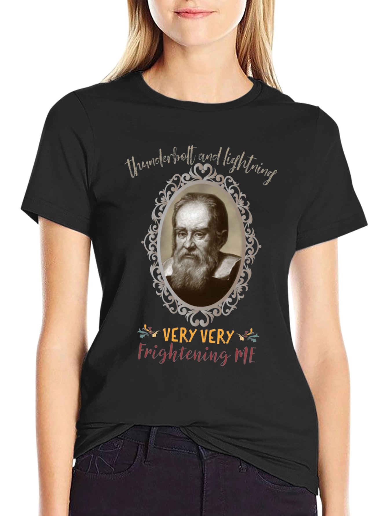 Funny Galileo Galilei Very Very Frightening Me T-Shirt