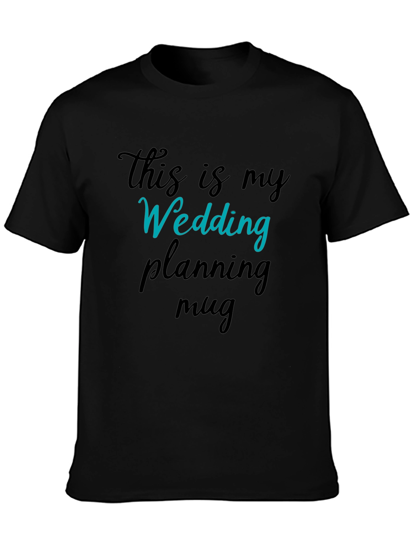 Wedding Planning T-Shirt