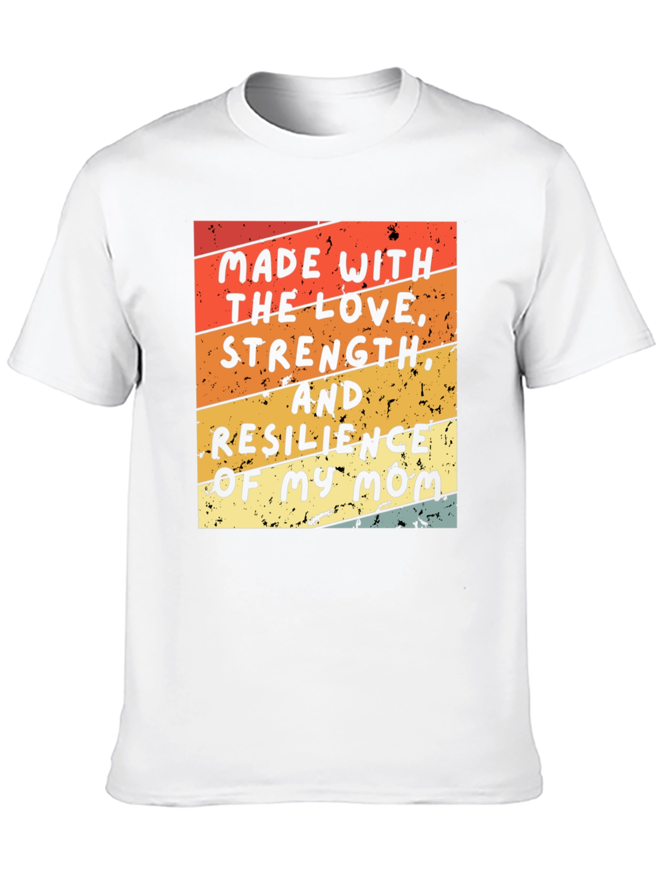 Made with Moms Love T-Shirt