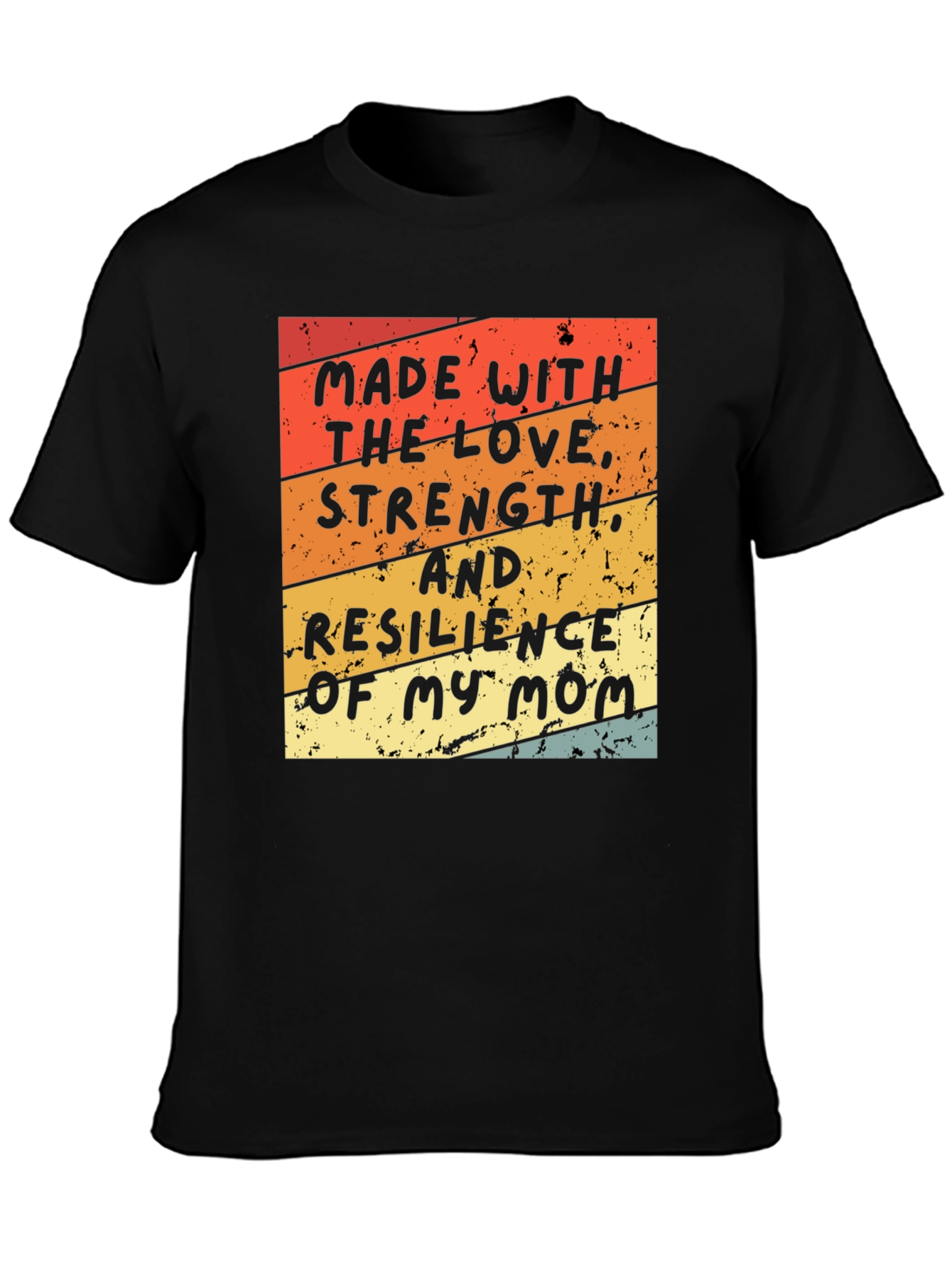 Made with Moms Love T-Shirt