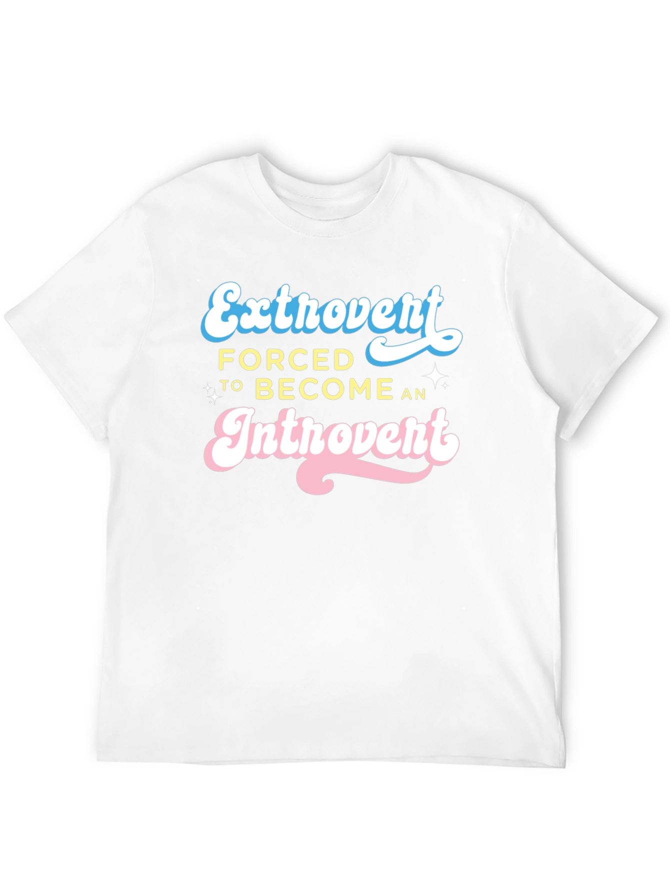 Extrovert Forced Introvert Graphic T-Shirt