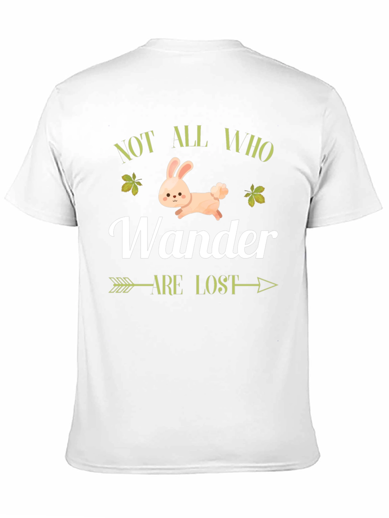 Not All Who Wander Are Lost T-Shirt