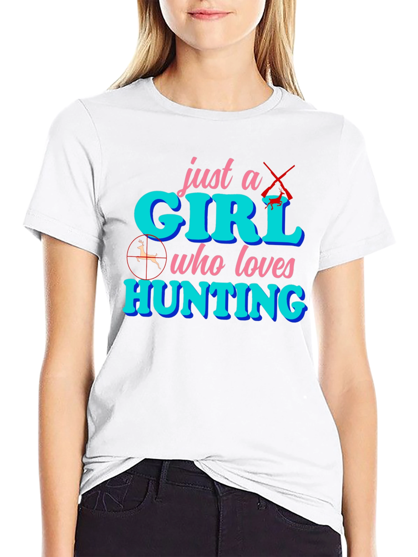 Just a Girl Who Loves Hunting T-Shirt