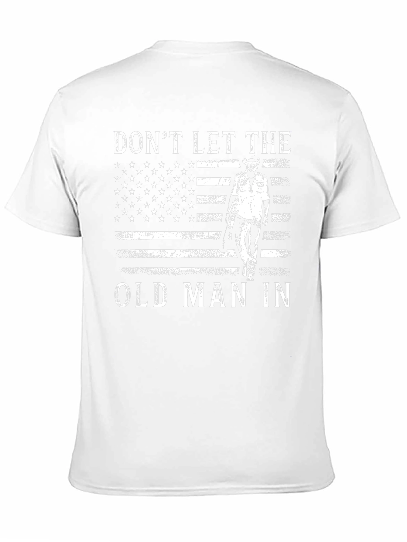 Dont Let The Old Man In Graphic T-Shirt
