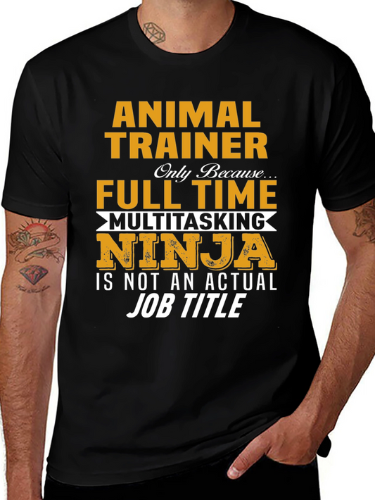 Animal Trainer Funny T-Shirt