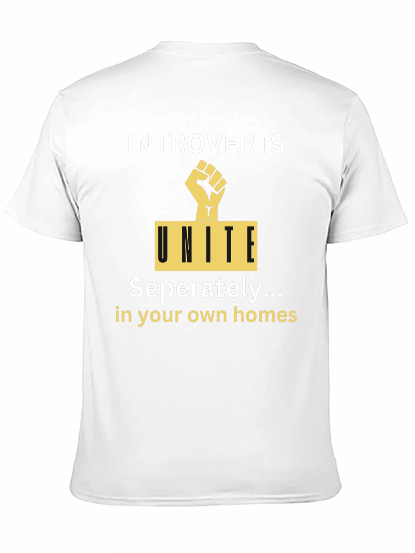 Introverts Unite Separately T-Shirt Funny Slogan Tee