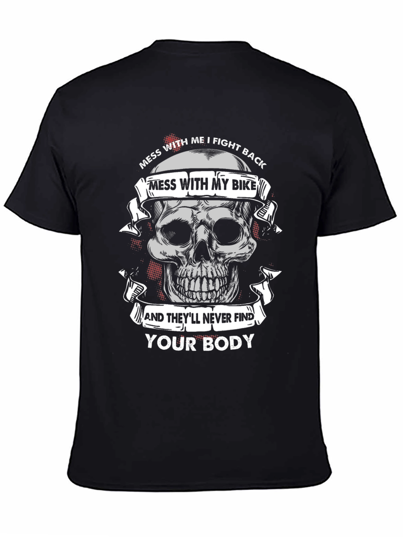 Skull Bike Graphic Tee: Dont Mess With My Bike!