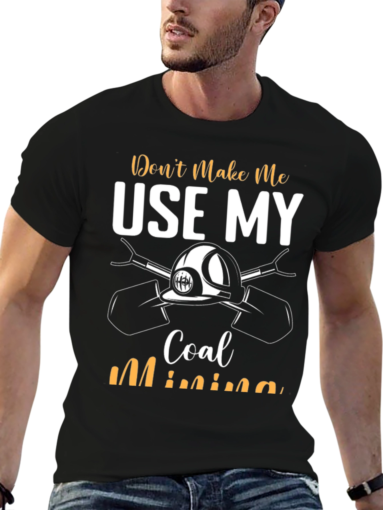 Coal Mining T-Shirt - Funny Miner Tee