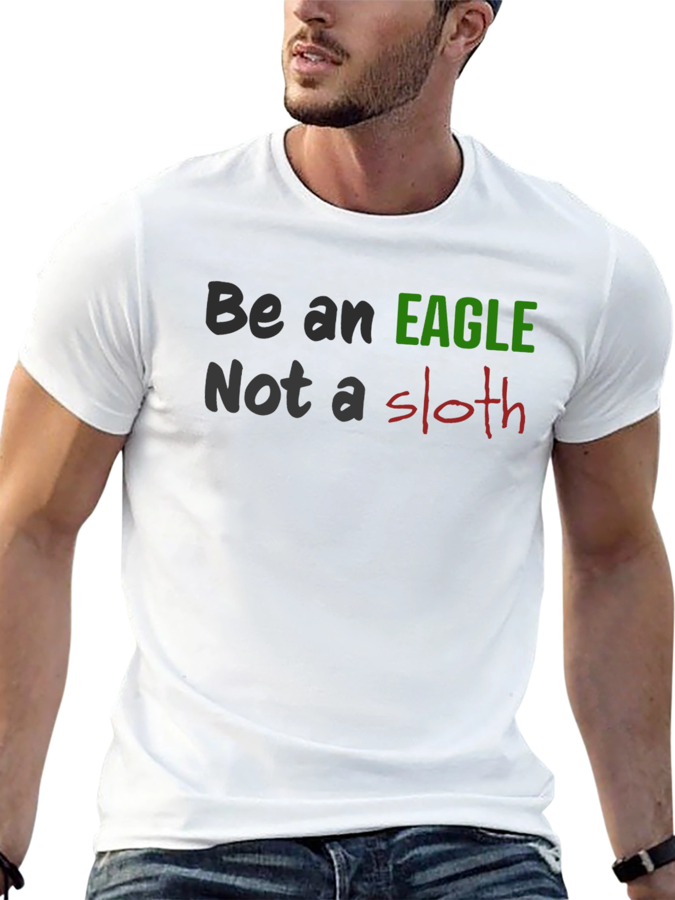 Be An Eagle Not A Sloth Black T-Shirt