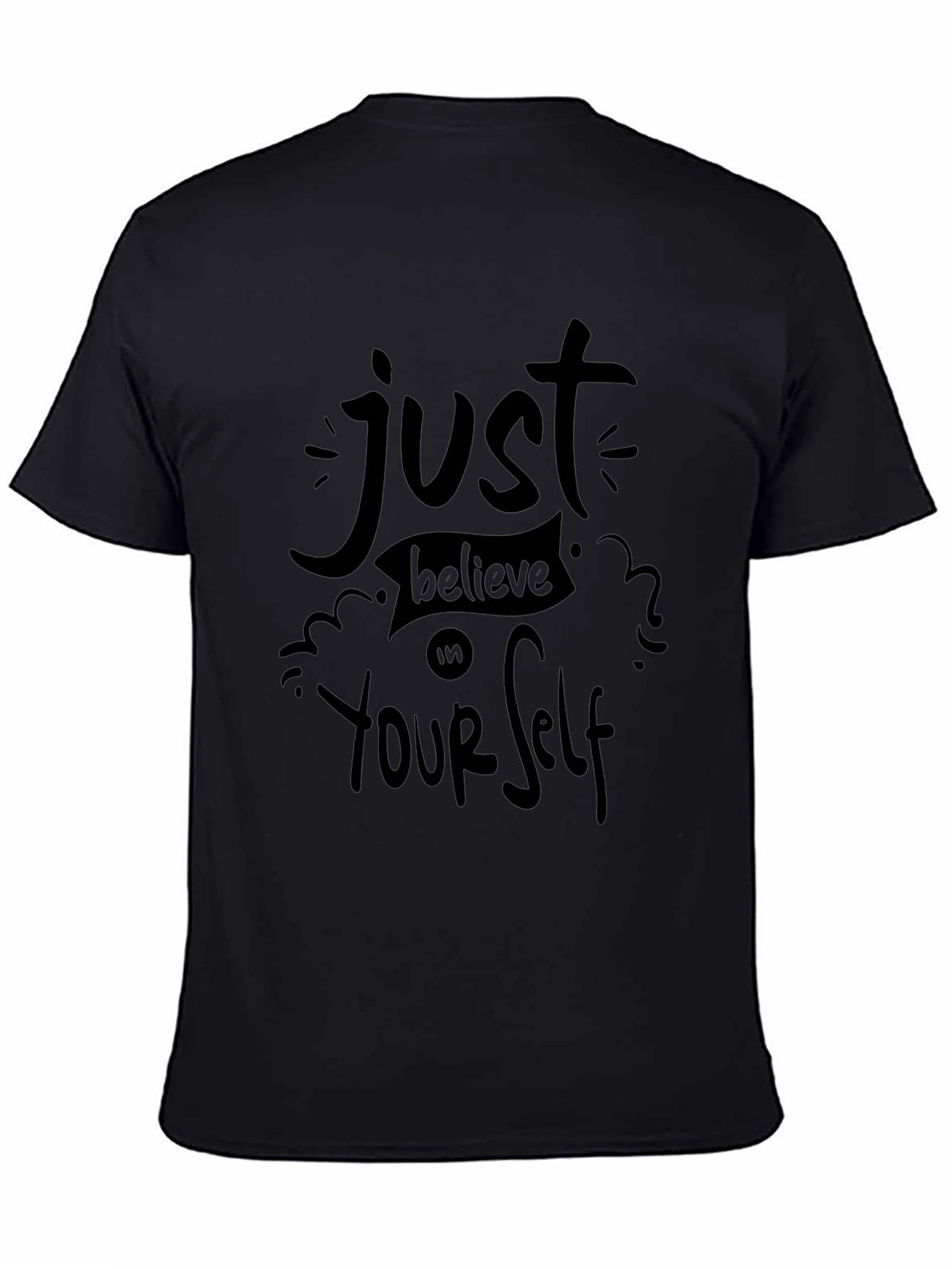 Believe in Yourself Black T-Shirt
